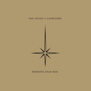 LP - Morning Star Rise - House of Capricorn