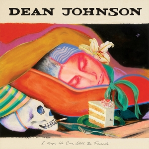 LP - I Hope We Can Still Be Friends - Dean Johnson