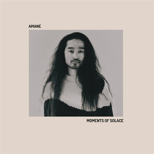 LP - Moments of Solace - Amane