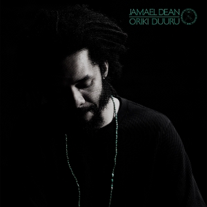 LP - Oriki Duuru - Jamael Dean