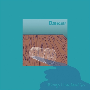 LP - 10 Songs I Hate About You - Dancer
