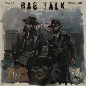 LP - Bag Talk Deluxe - Pink Siifu & Yungmorpheus