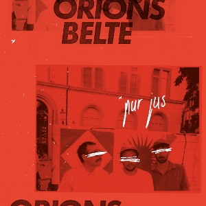 LP - Pur Jus - Orions Belte