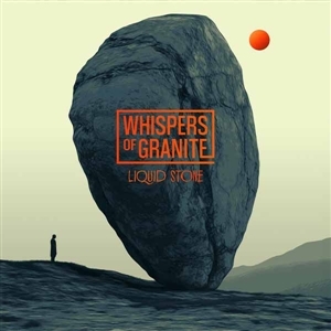 LP - Liquid Stone - Whispers of Granite