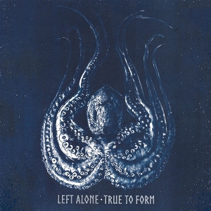 LP - True To Form - Left Alone