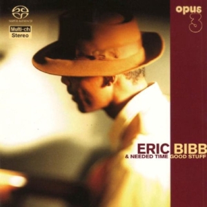 LP - Good Stuff - Eric & Needed Time Bibb