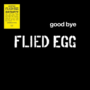 LP - Good Bye - Flied Egg