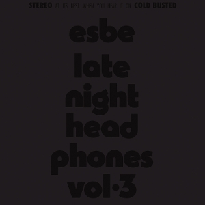 LP - Late Night Headphones Vol.3 - Esbe