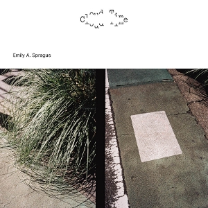 LP - Cloud Time - Emily A. Sprague