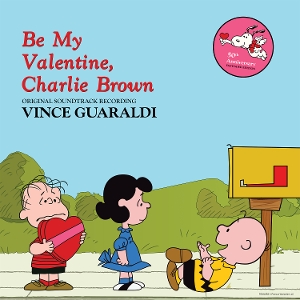 LP - Be My Valentine, Charlie Brown - Vince Guaraldi