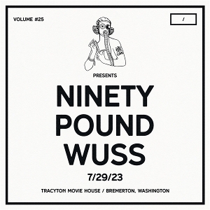 LP - Dcxpc Live Vol. 25 - Ninety Pound Wuss