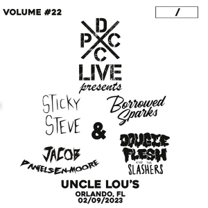 LP - Dcxpc Live Vol. 22 - Sticky Steve & Borrowed Sparks