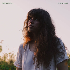 LP - These Days - Emily Hines