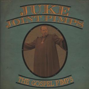LP - If You Ain't Got the Greens - Juke Joint Pimps