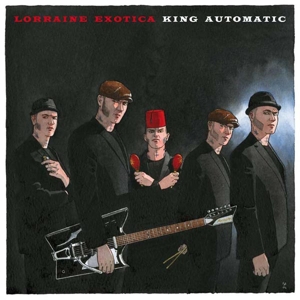 LP - Lorraine Exotica - King Automatic