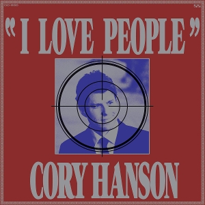 LP - I Love People - Cory Hanson