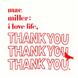 LP - I Love You, Thank You - Mac Miller
