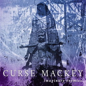 LP - Imaginary Enemies - Curse Mackey