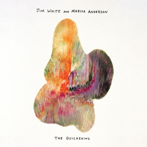 LP - The Quickening - Jim & Marisa Anderson White