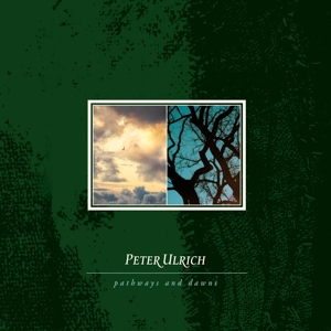LP - Pathways and Dawns - Peter Ulrich