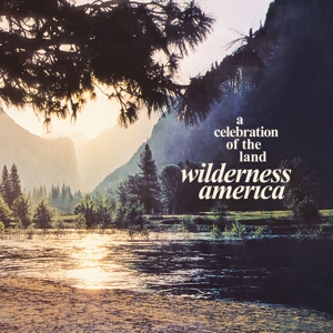 LP - Wilderness America, a Celebration of the Land - Various
