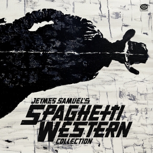 LP - Jeymes Samuel's Spaghetti Western Collection - V/A