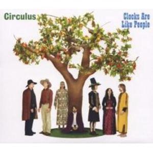 LP - Clocks Are Like People - Circulus