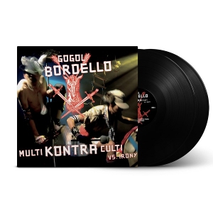 LP - Multi Kontra Culti Vs Irony - Gogol Bordello