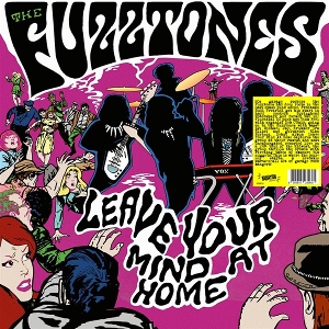 LP - Leave Your Mind At Home - Fuzztones