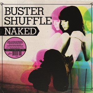 LP - Naked - Buster Shuffle
