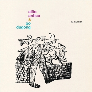 LP - La Macchia - Alfio Antico & Go Dugong