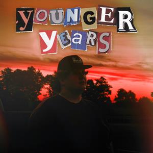 LP - Younger Years - Bayker Blakenship