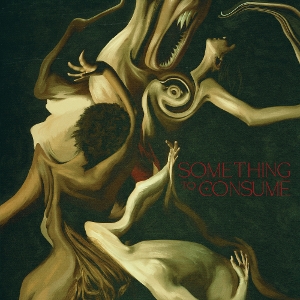 LP - Something To Consume - Die Spitz