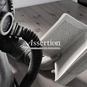 LP - Basking In the Gaslight - Assertion