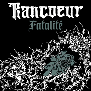 LP - Fatalite - Rancoeur