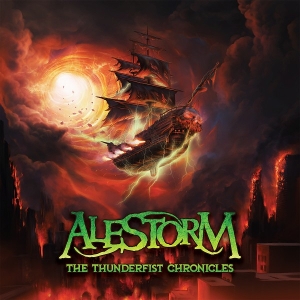 LP - The Thunderfist Chronicles - Alestorm