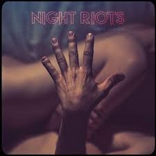 LP - Love Gloom - Night Riots