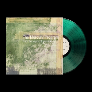 LP - From the Vapor of Gasoline - Mercury Program