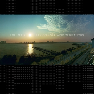 LP - Hudson River Wind Meditations - Lou Reed
