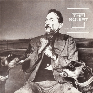 LP - Men and Their Masters - Squirt