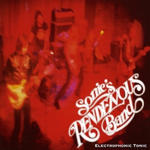 LP - Electrophonic Tonic - Sonic's Rendezvous Band