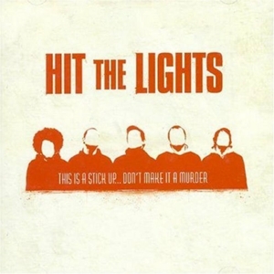 LP - This is a Stick Up... Don't Make It a Murder - Hit the Lights