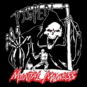 LP - Mental Madness - Pig Pen