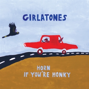 LP - Horn If You're Honky - Girlatones