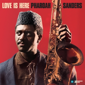 LP - Love is Here - the Complete Paris 1975 Ortf Recordings - Pharoah Sanders