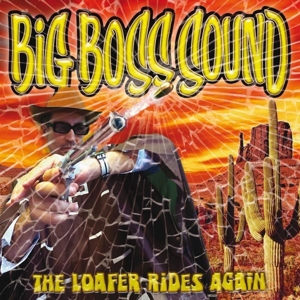 LP - The Loafer Rides Again - Big Boss Sound