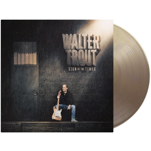 LP - Sign of the Times - Walter Trout