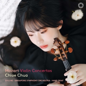 LP - Mozart: Violin Concertos - Chloe & Ziyu He & Hans Graf & Singapore Symphony Orchestra Chua