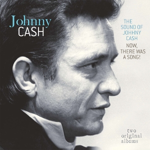 LP - Sound of Johnny Cash / Now There Was a Song! - Johnny Cash