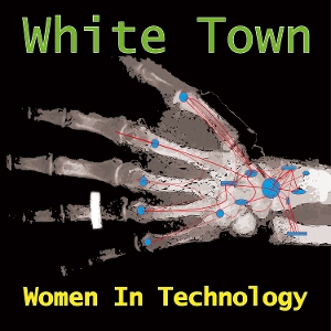 LP - Women In Technology - White Town